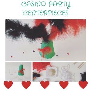 DIY CASINO PARTY CENTERPIECES